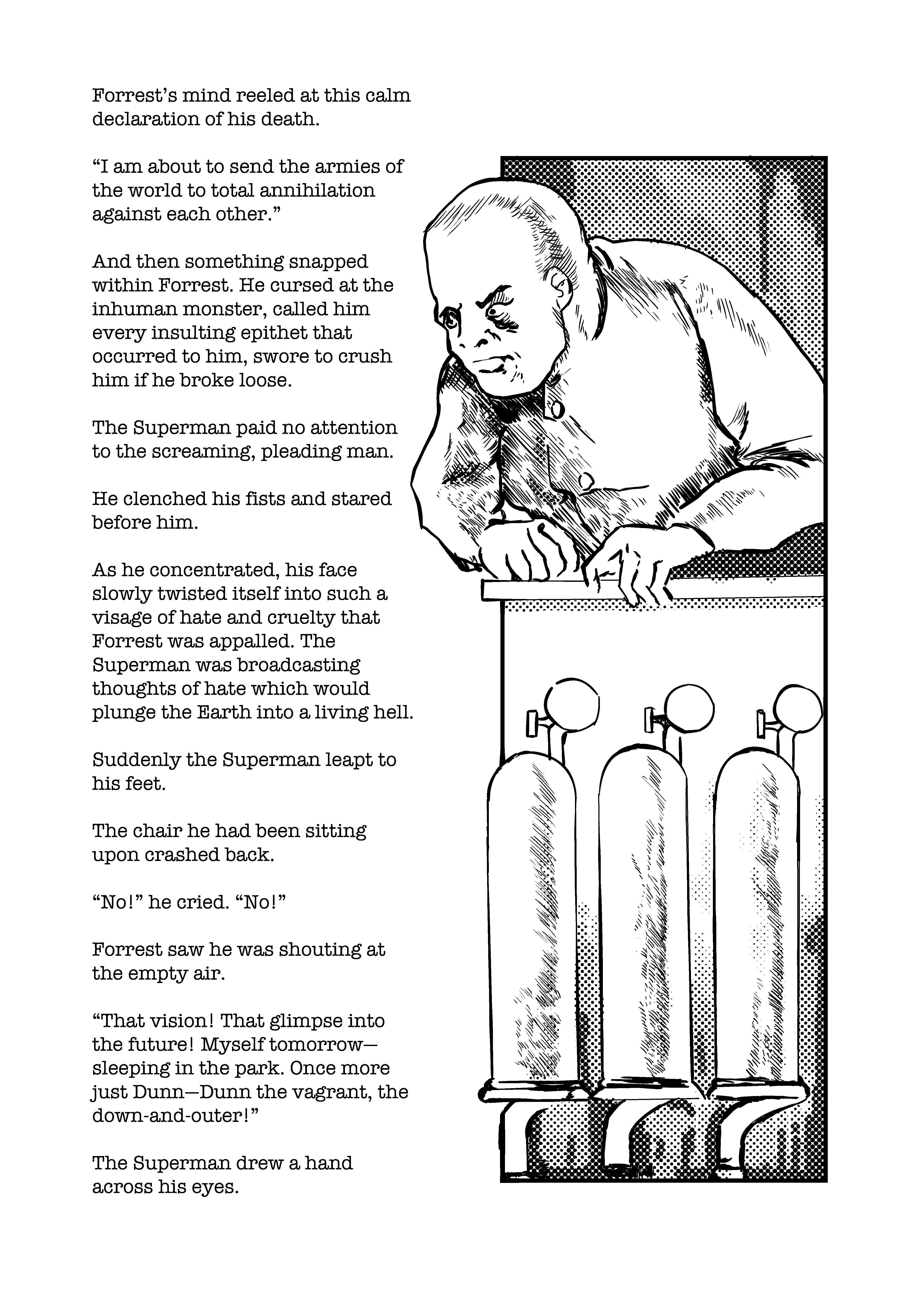 Imagery of the Superman's reign